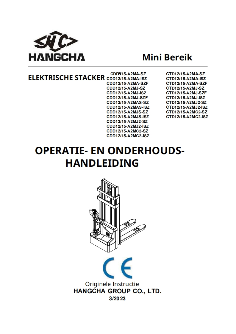 杭州叉车NL_1_2t_1_5t -MINI-RANGE-CDDCDT_OPERATIE-EN-ONDERHOUDSHANDLEIDING操作与维修维护手册